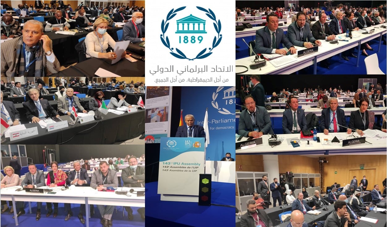أشغال الجمعية الـ 143 للاتحاد البرلماني الدولي والاجتماعات المصاحبة، التي تحتضنها العاصمة الاسبانية مدريد