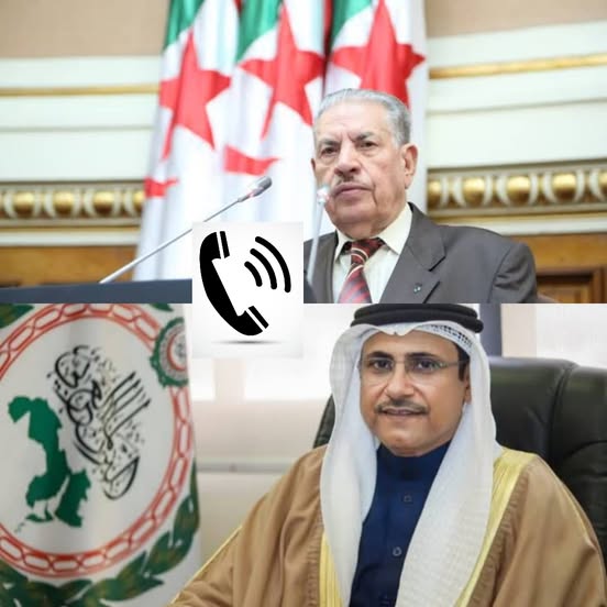 السيد صالح ڨوجيل، رئيس مجلس الأمة يتلقى اتصالا هاتفيا من السيد عادل بن عبد الرحمن العسومي، رئيس البرلمان العربي